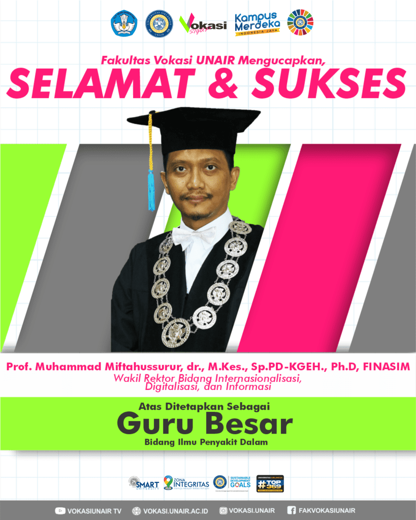 Guru Besar Universitas Airlangga; Prof. Miftah - VOKASI UNAIR