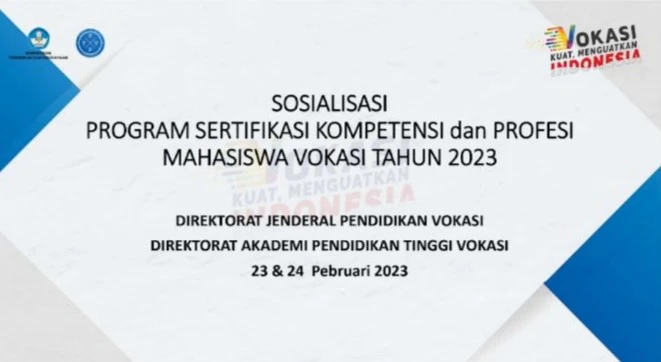 Sosialisasi Program Sertifikasi Kompetensi dan Profesi Mahasiswa Vokasi Tahun 2023