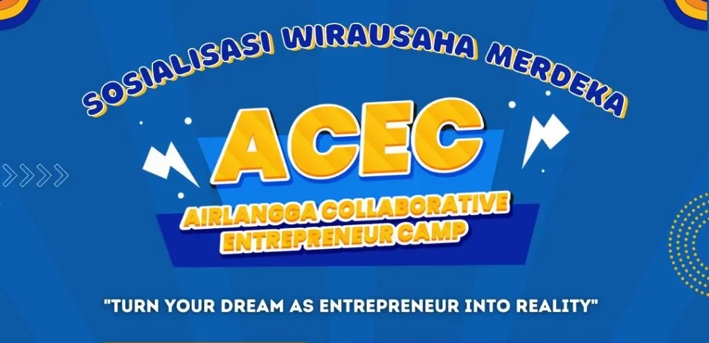 Wirausaha Merdeka: Airlangga Collaborative Entrepreneur Camp