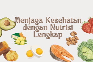 Pola Nutrisi Sehat, Kunci Cegah Sarcopenia pada Lansia_Dokumen Istimewa