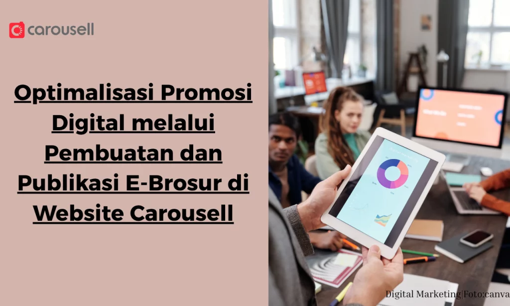 Optimalisasi Promosi Digital melalui Pembuatan dan Publikasi E-Brosur di Website Carousell_Canva
