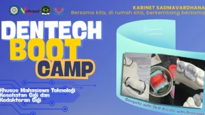 Dentech Boot Camp 2025 Sukses Digelar, Mahasiswa TKG Asah Keterampilan Digital dan Presisi_Dokumen Istimewa